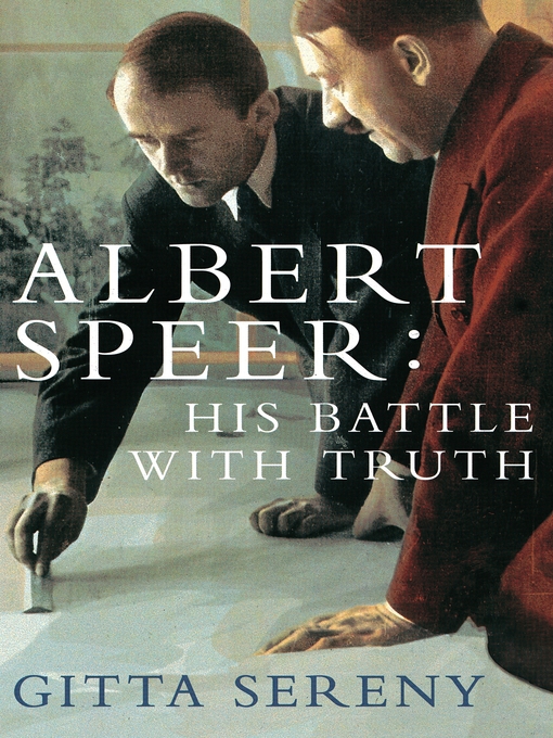 Title details for Albert Speer by Gitta Sereny - Available